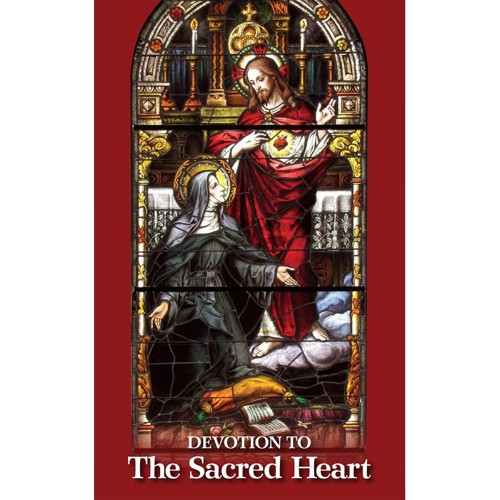 Devotion to the Sacred Heart of Jesus - The Benedictine Convent of Clyde Missouri
