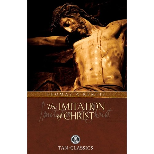The Imitation of Christ (Catholic Classics) - Thomas à Kempis