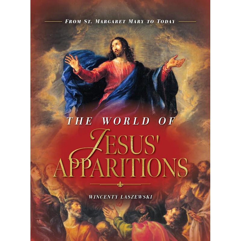The World of Jesus' Apparitions: From St. Margaret Mary to Today
